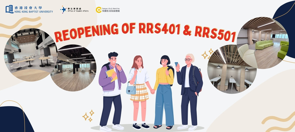 Reopening of Wofoo Foundation Amelia Lee Student Centre (RRS401) and BU Hotspot (RRS501)